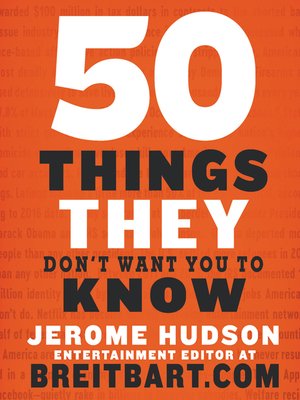 cover image of 50 Things They Don't Want You to Know